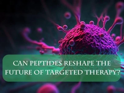 Can Peptides Reshape The Future Of Targeted Therapy